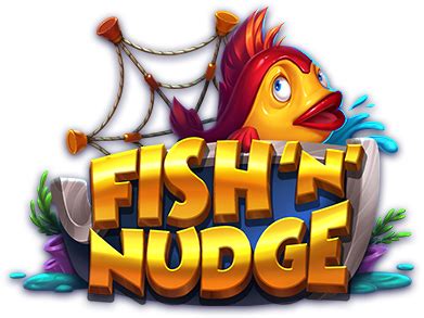 Fish N Nudge Betano